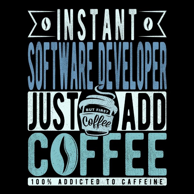 Software Developer Coffee Saying