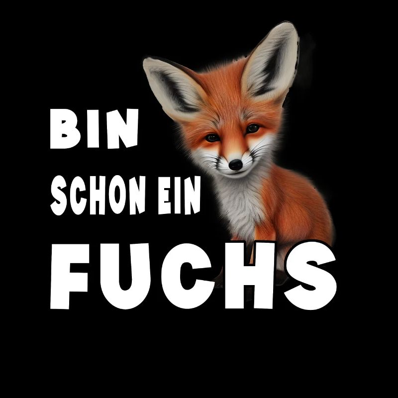 Bin schon ein Fuchs