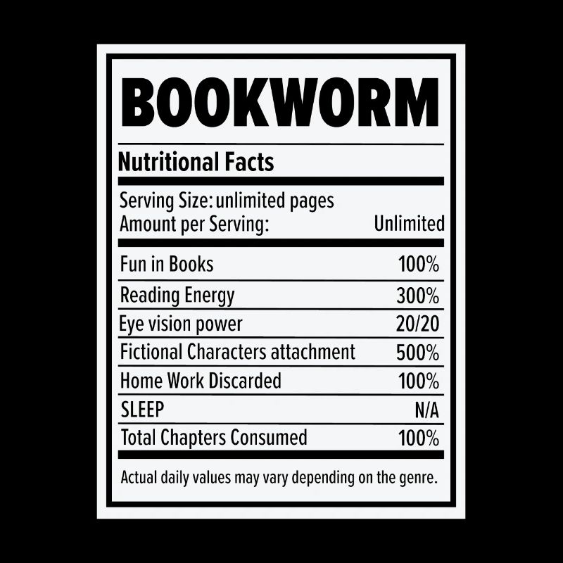 Book Lover Bookworm Nutritional Values Reader