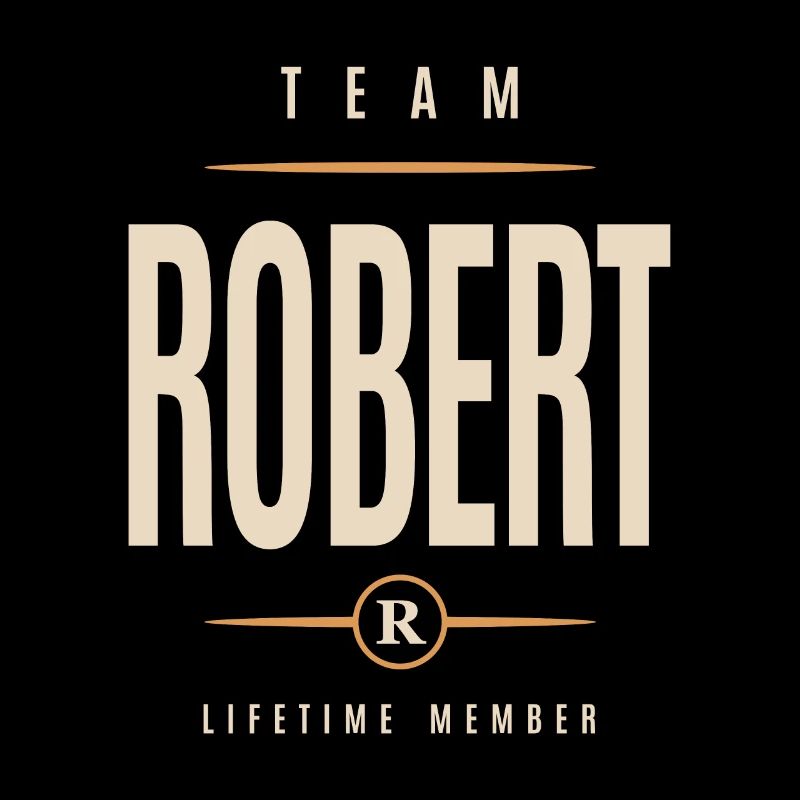 Robert Personalized Name - Funny Robert