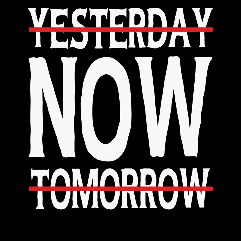 Yesterday Now Tomorrow Destiny
