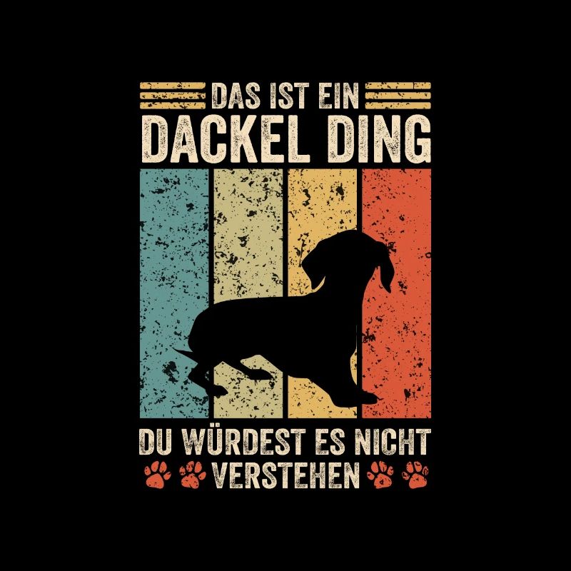 Das ist ein Dackel Ding