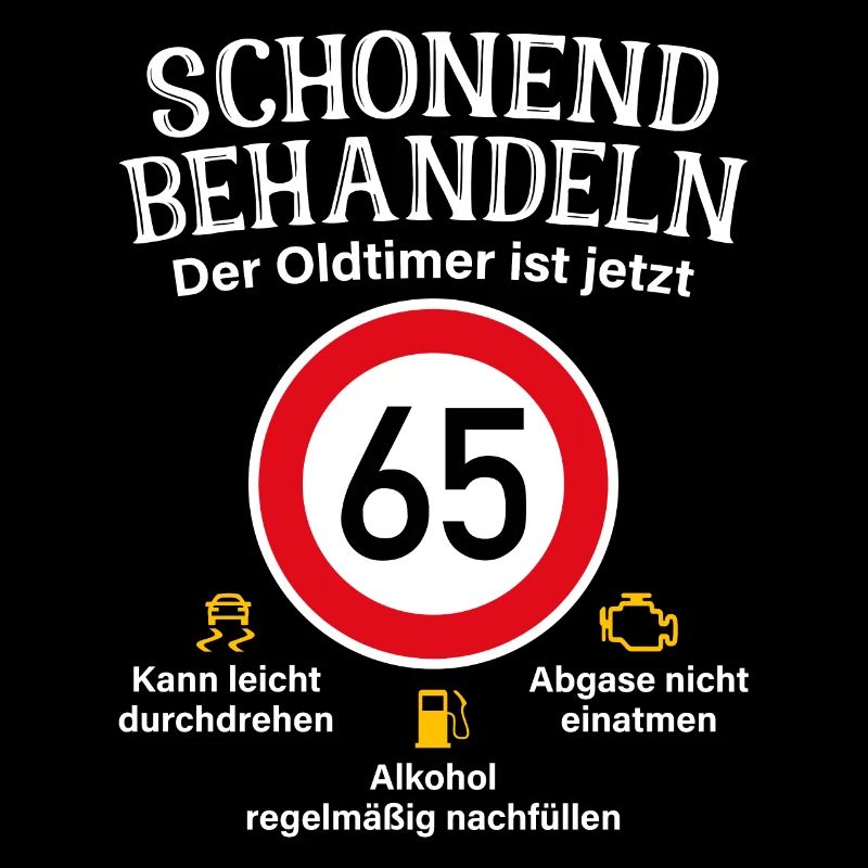 65. Geburtstag Schonend Behandeln Oldtimer Ist 65