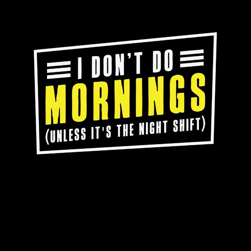 Night Shift Worker Graveyard Duty