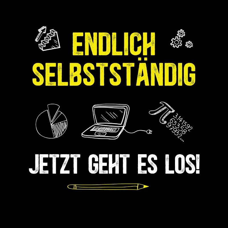 Endlich Selbstständig Selbstständigkeit Startup