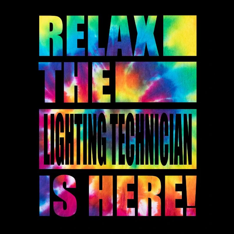 Lighting Technician Funny Saying