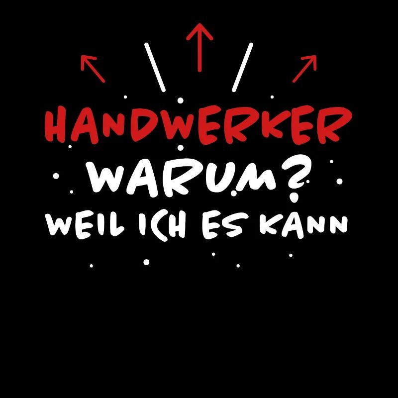 Handwerker Spruch Heimwerker Handwerker Geschenk