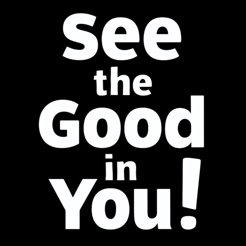 Recognize the Good in You - Positive Thinking
