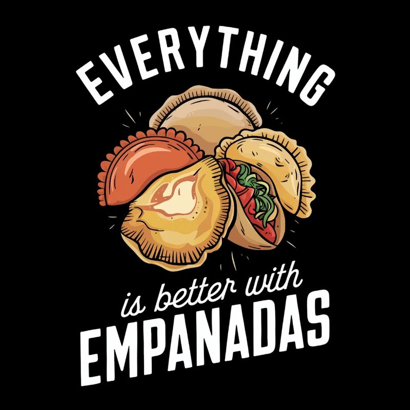 Everything is better with empanadas