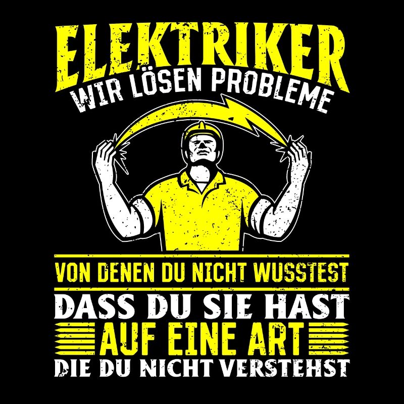 Electricians We solve problems – pride and humor