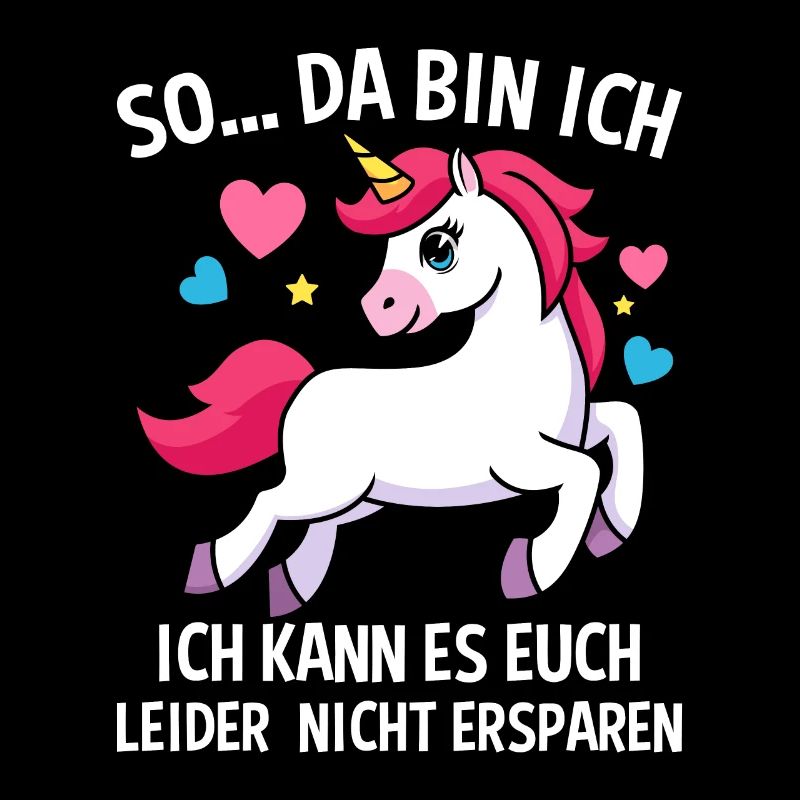 So Da Bin Ich Ich Kann Es Euch Nicht Ersparen