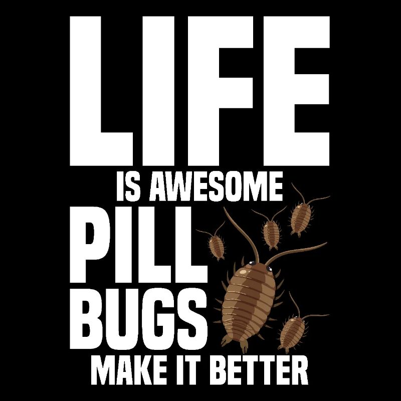 Rollie Pollie Lover Entomologiste Insect Pill bug