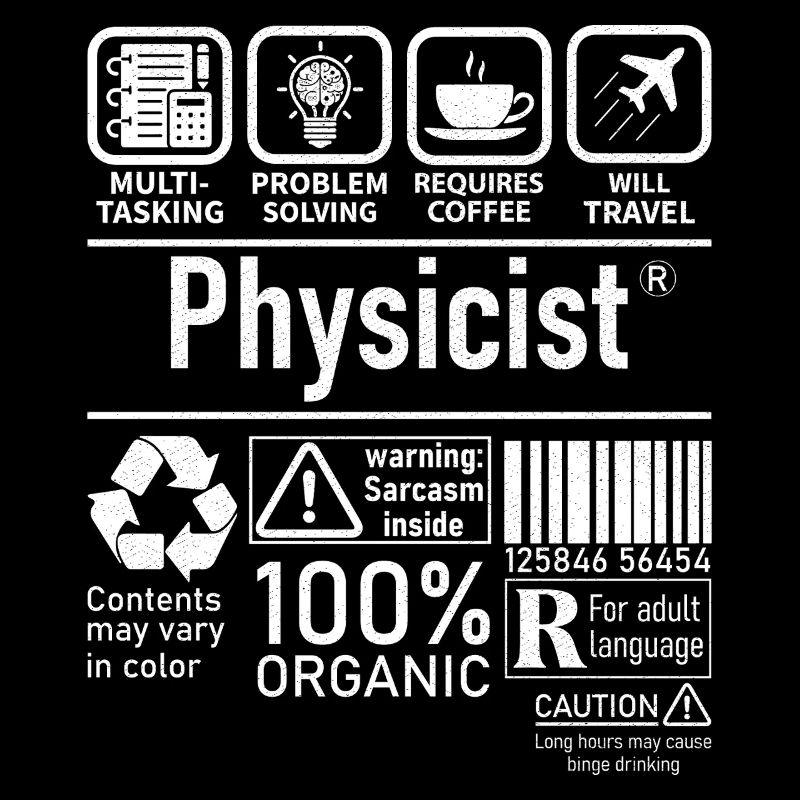 Physicist Specialist multi tasking problem solving