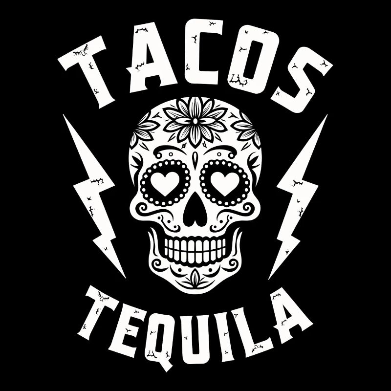 Tacos Tequila & Skull Vibes