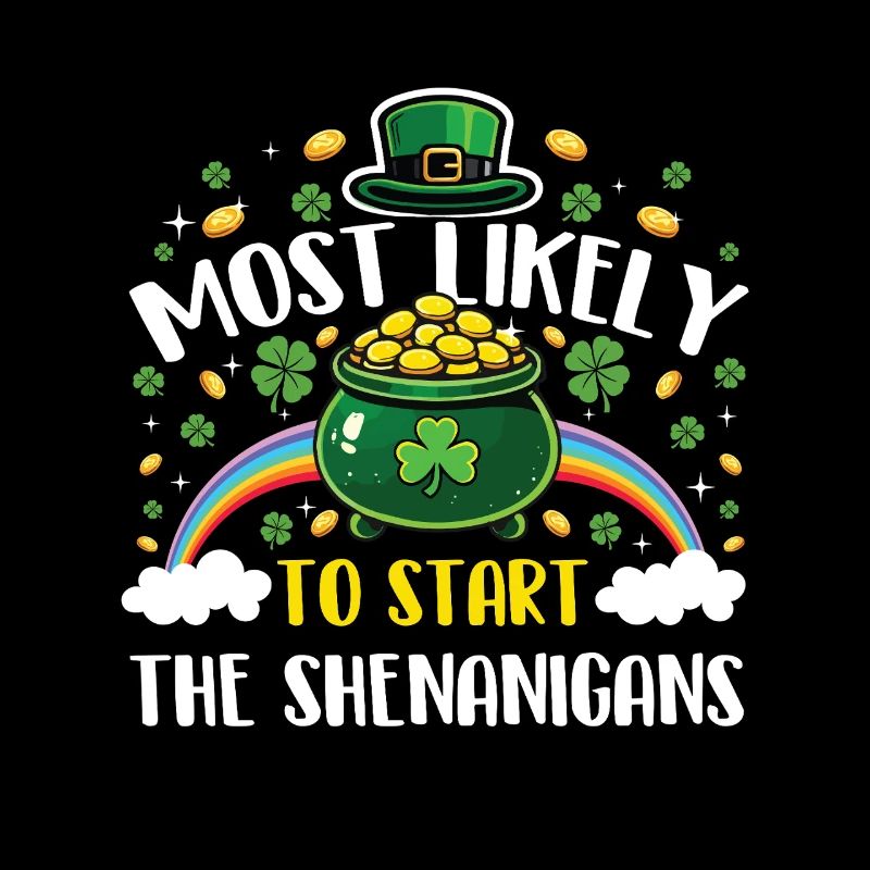 Most Likely To Start The Shenanigans