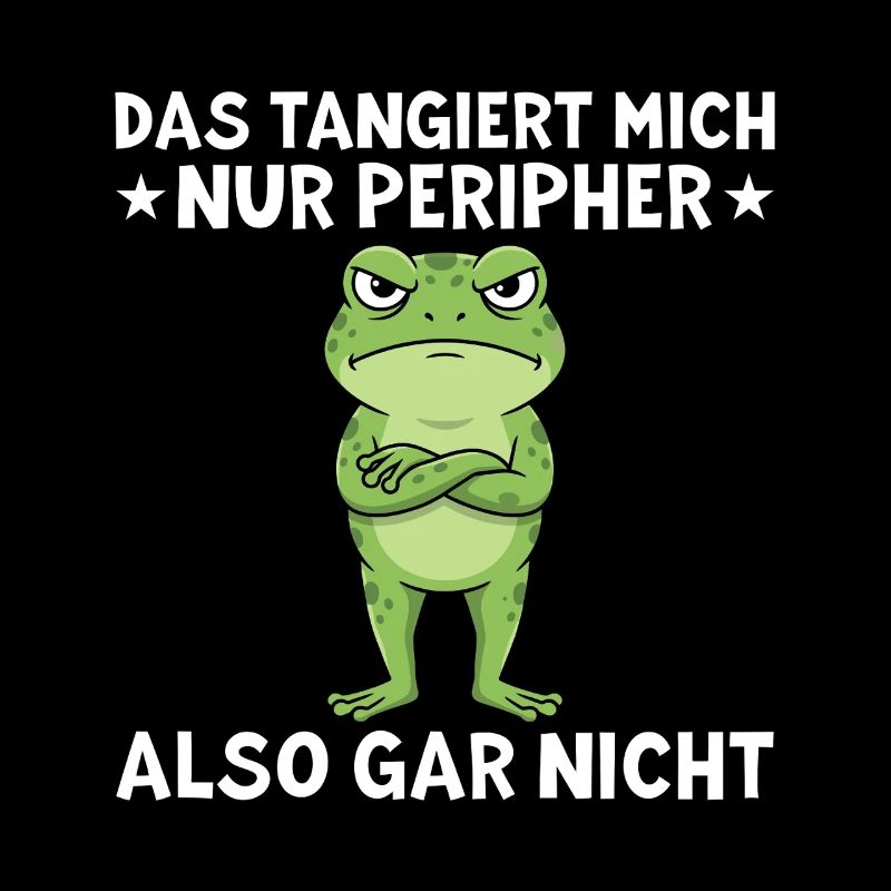 That only affects me peripherally Funny saying