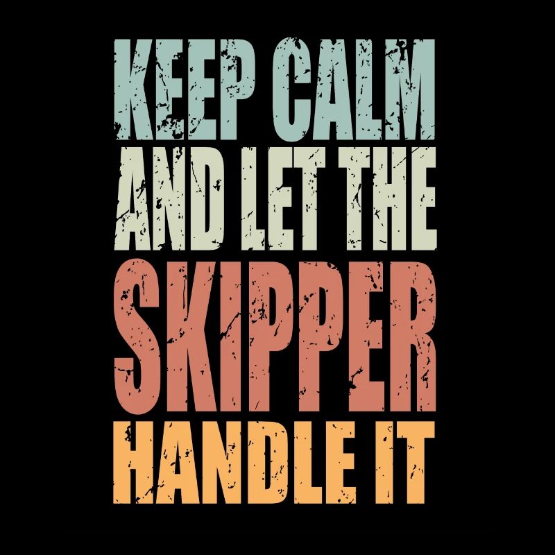 Keep Calm Skipper Saying Skipper Gift