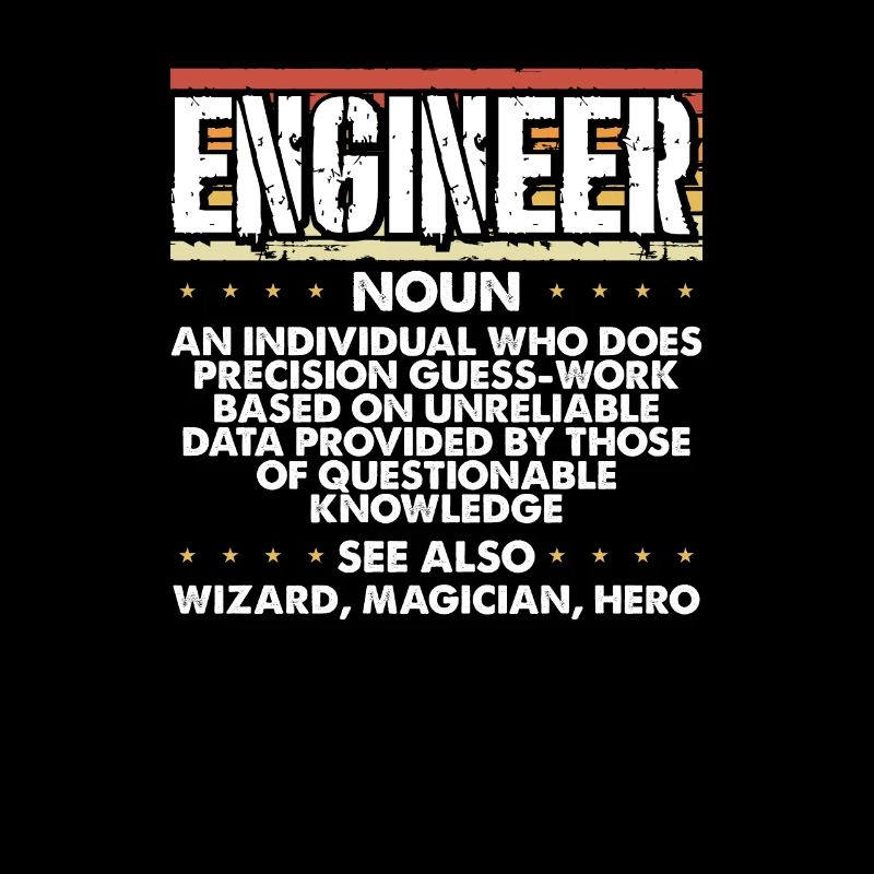 Engineer Gift Precision Guesswork Wizard Magician
