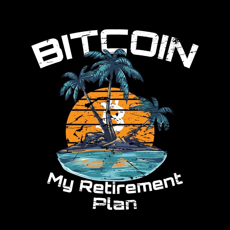 Bitcoin my Retirement Plan Crypto