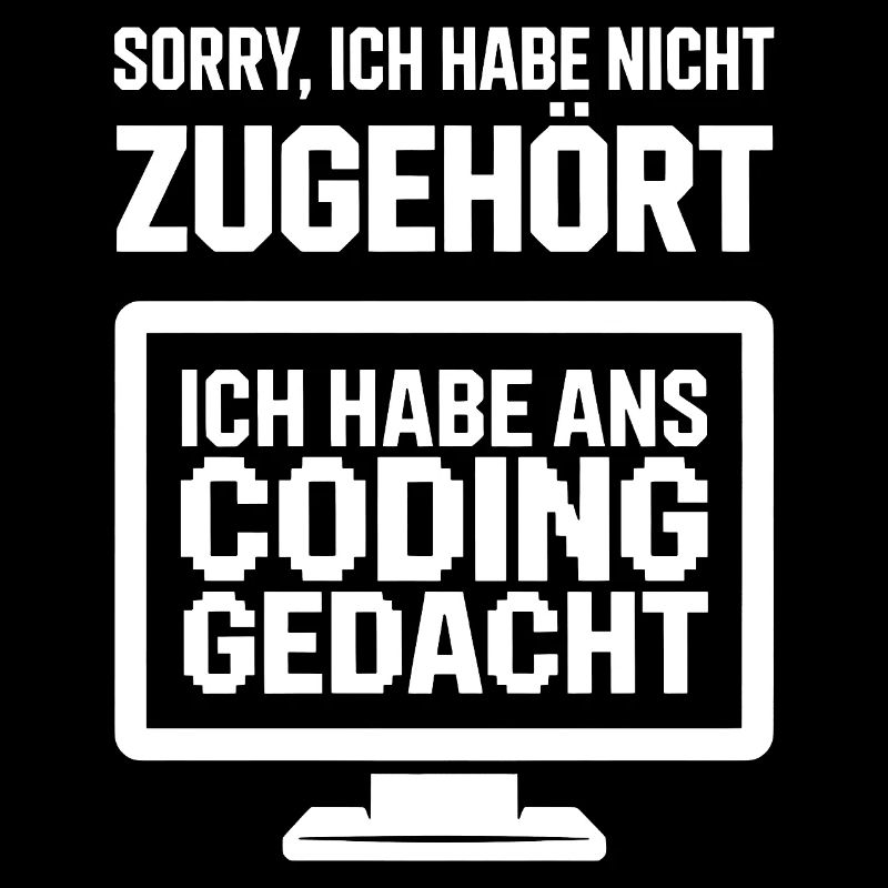 Sorry, I didn't listen to coding