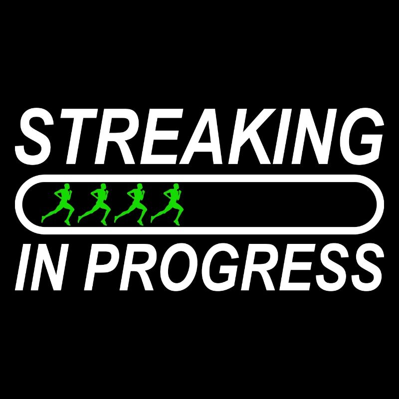 Streaking in Progress - Streak Runner