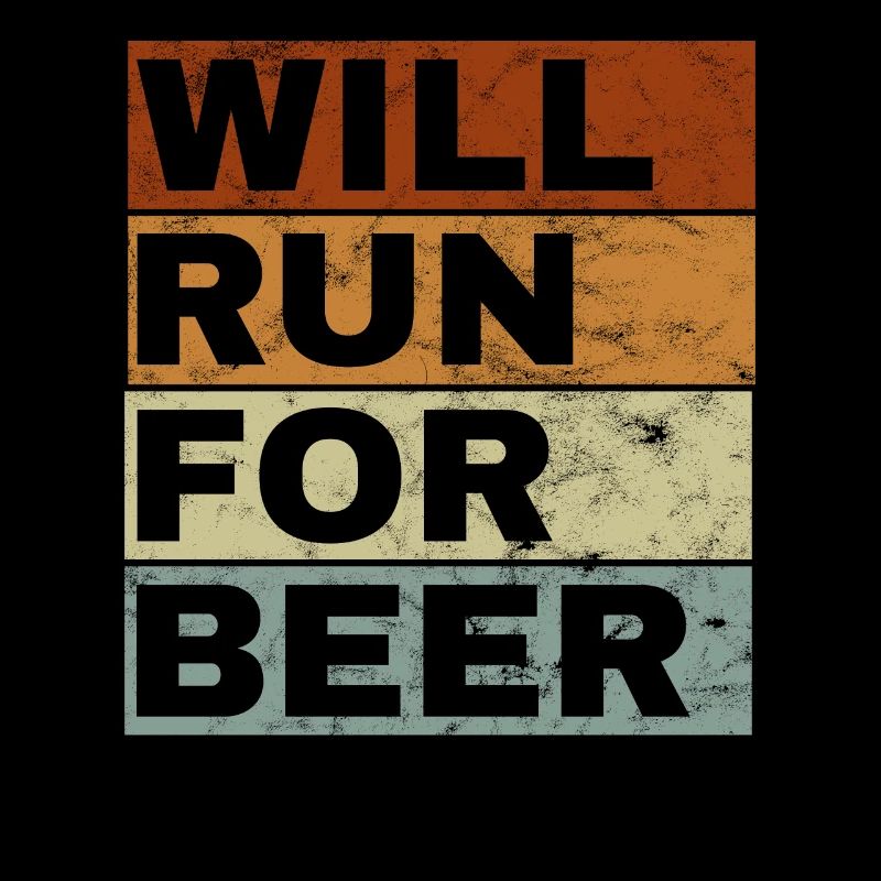 Will Run For Beer Lustige Läufer