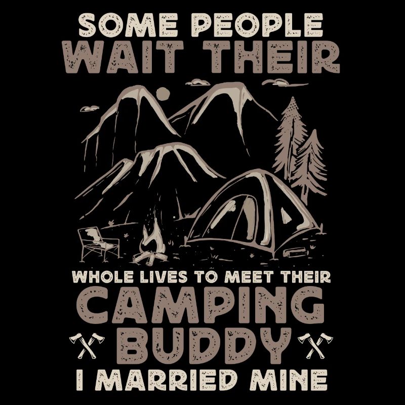 Camping Buddy Married, Camping, Outdoor