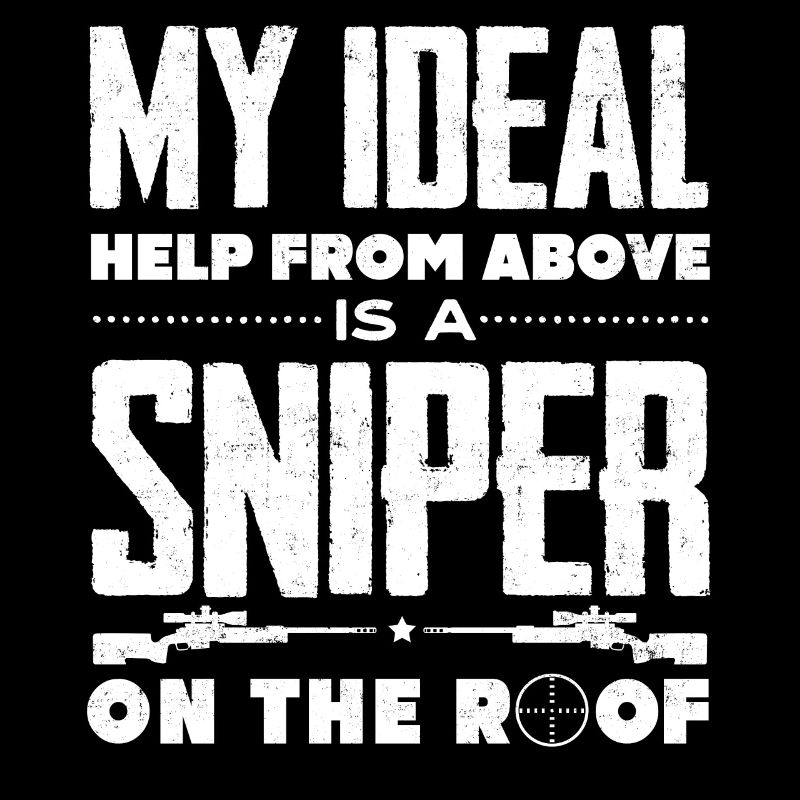 Help From Above Is A Sniper