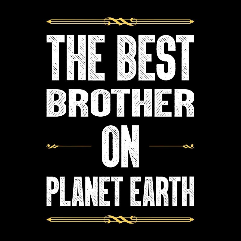 Bester Bruder Spruch