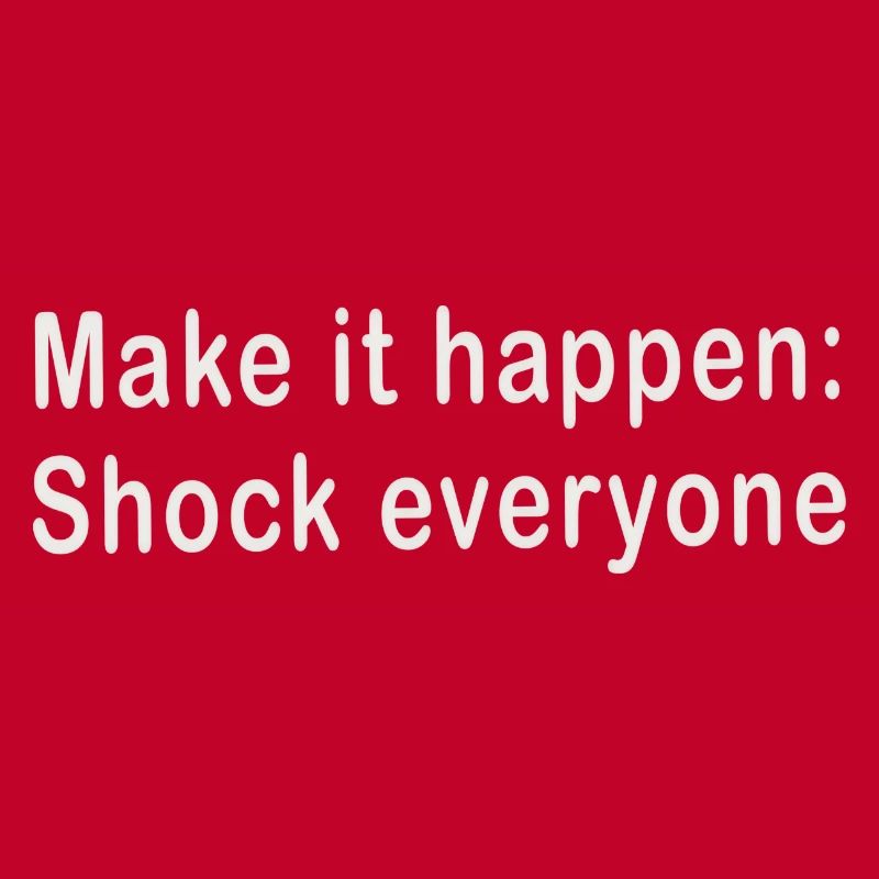 Make it