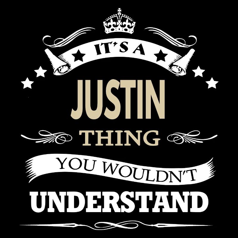 Justin Name It's A Justin Thing Custom Gift Top