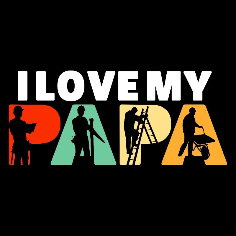 I Love My Papa Construction Worker Silhouette