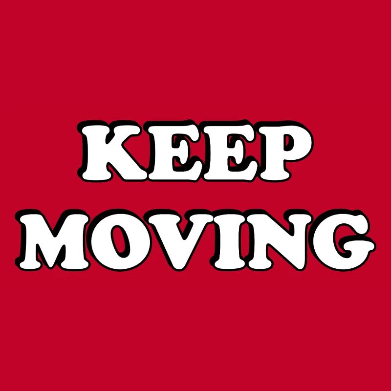 Keep Moving 