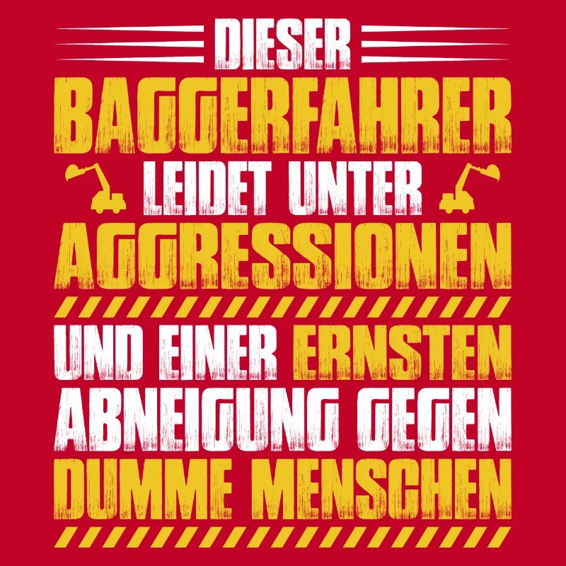 Baggerfahrer Baggerführer Bagger Geschenk