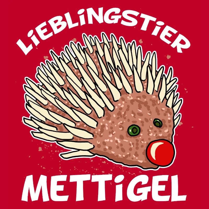 Lieblingstier Mettigel Hackfleisch Hack Igel