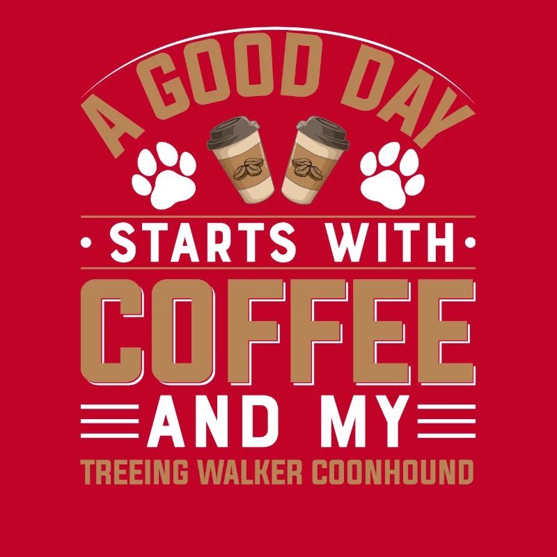 Treeing Walker Coonhound Coffee Drinking Caffeine