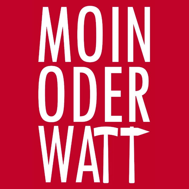 Moin oder Watt Ruhrpott