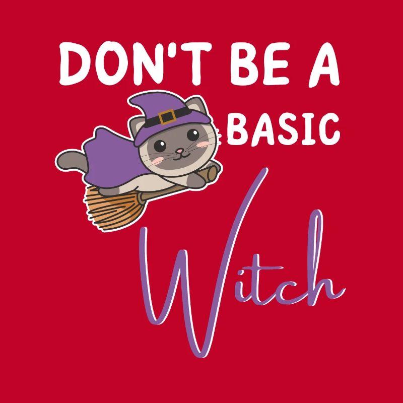 Katze Halloween Hexe Hexen don't be a basic witch