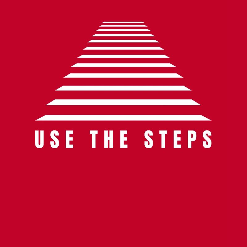 The Elevator Is Broken, Use The Steps - AA