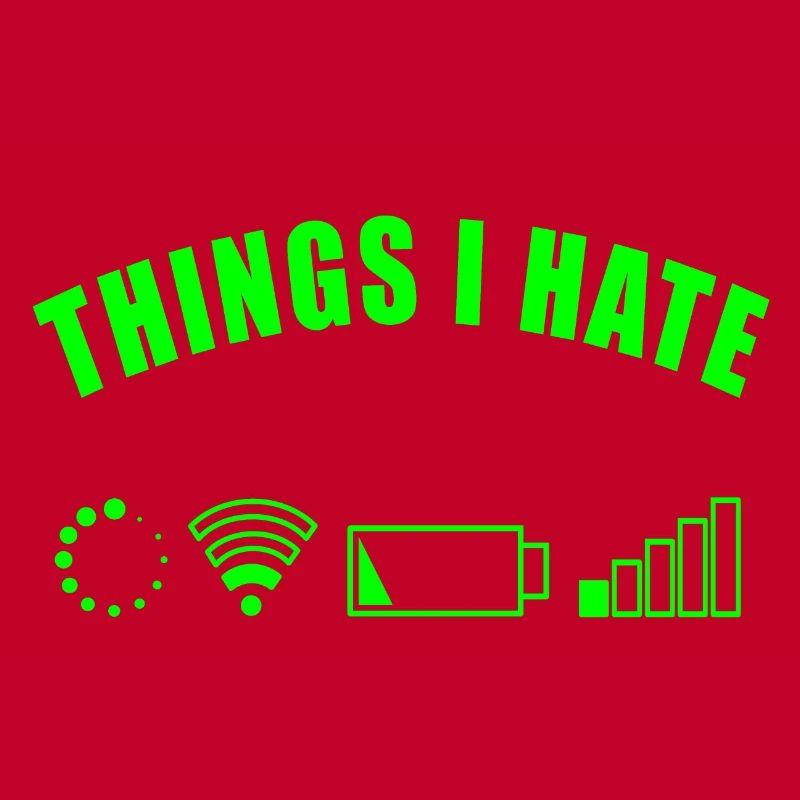 THINGS I HATE GIFT DIGITAL INTERNET NETWORK BATTERY
