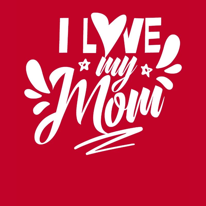 Ich Liebe Meine Mutter Mama Muttertag Mami Mutti