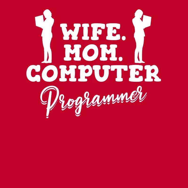 Developer Coder Programmer Mama
