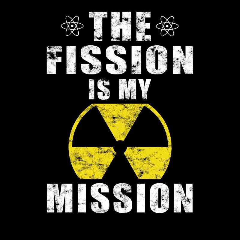 Nuclear Power - Proud Nuclear Engineer