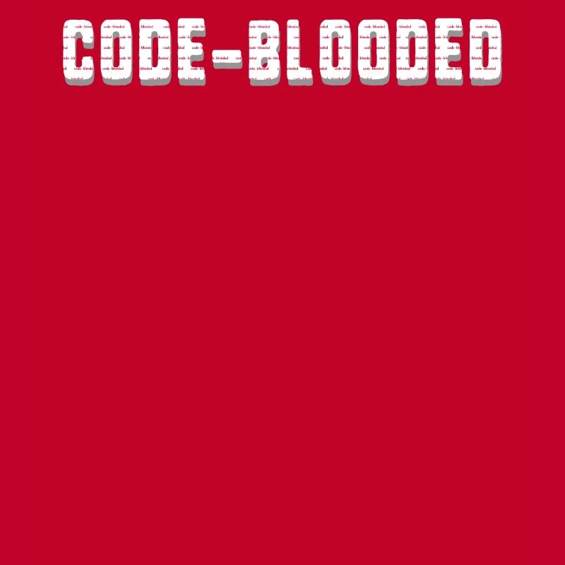 Programmer Shirt, Code Blooded Tee, Funny Coding