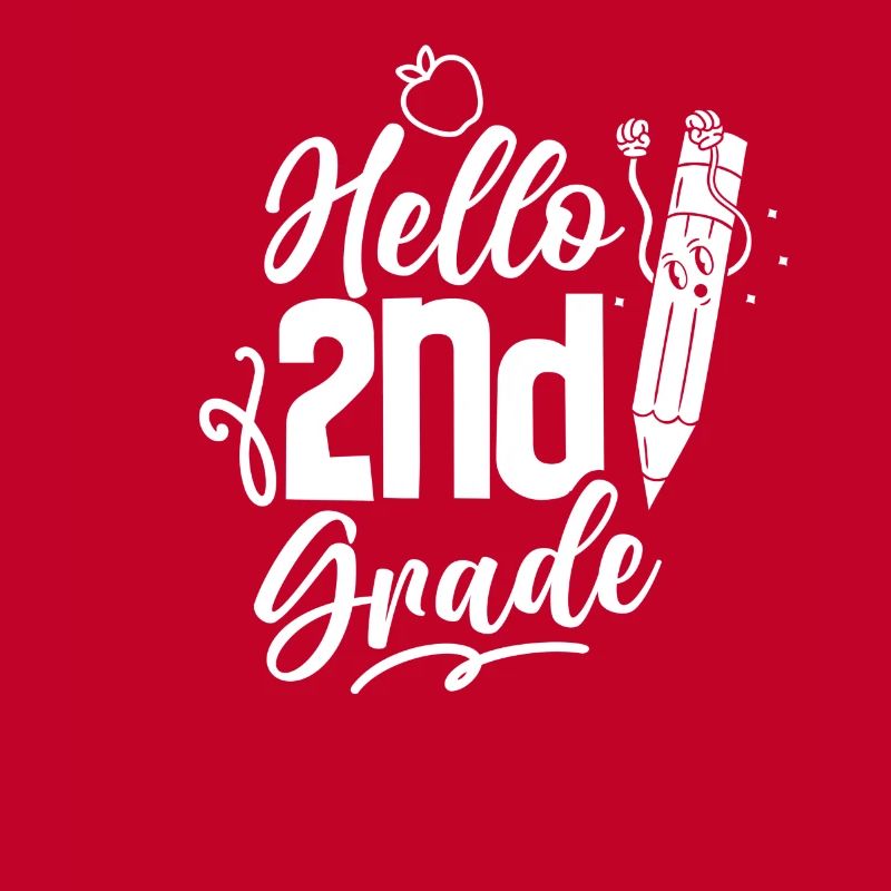 Hello 2nd Class Second Grader Second Class