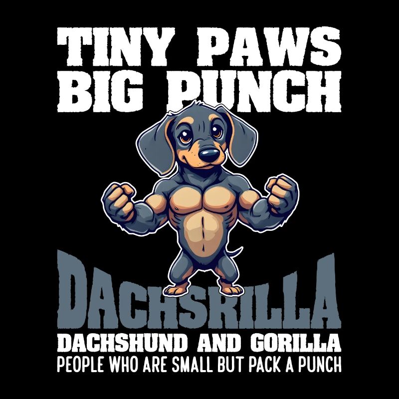 TINY PAWS BIG PUNCH - DACHSHUND AND GORILLA