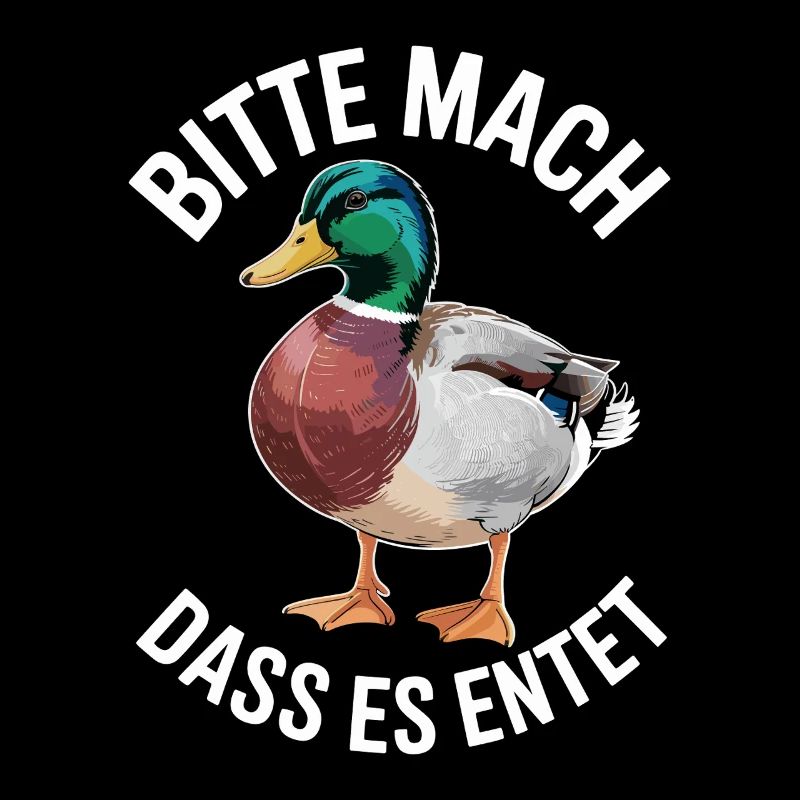 Duck Please Make It Duck Saying Funny Ducks