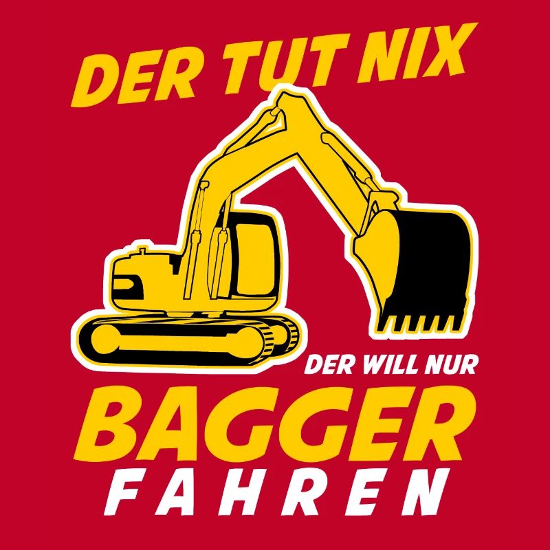 Bagger Witz Baustelle Baggerfahrer