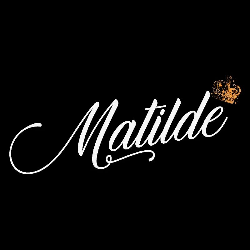 Matilde Nome per Donne Bambini Bambini - Matilde