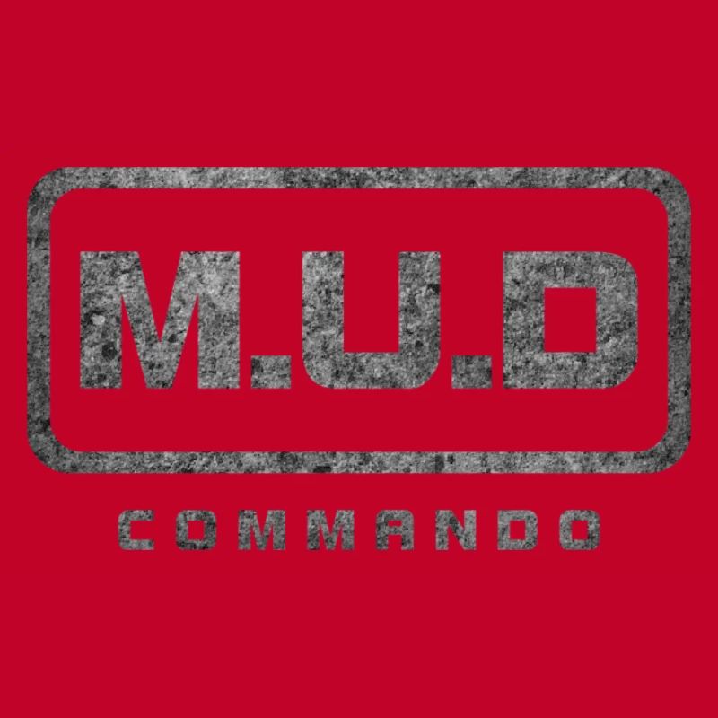 MUD COMMANDO